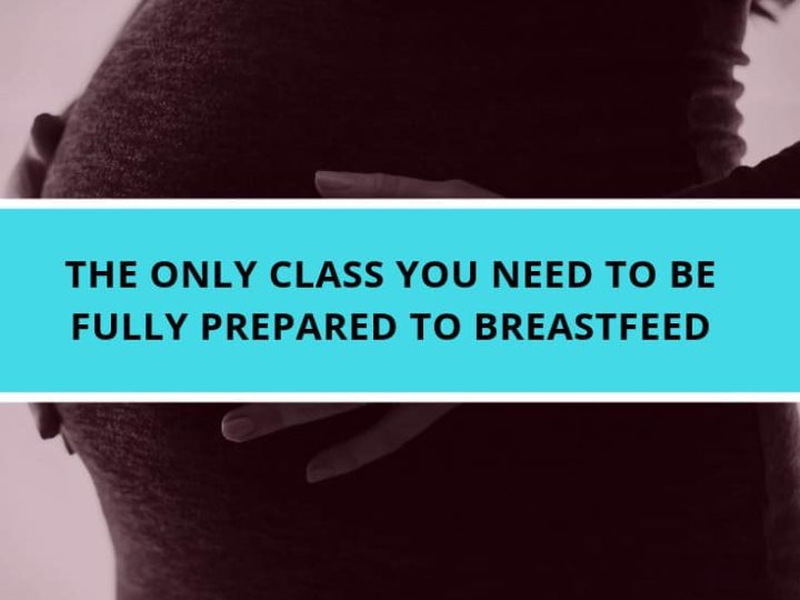 Online Breastfeeding Classes - Prepare to learn to breastfeed online and on demand